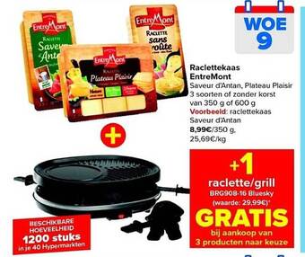 Carrefour Raclettekaas entremont aanbieding