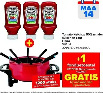 Carrefour Tomato ketchup 50% minder suiker en zout heinz aanbieding
