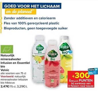 Carrefour Natuurlijk mineraalwater infusion en essentiel bio volvic aanbieding