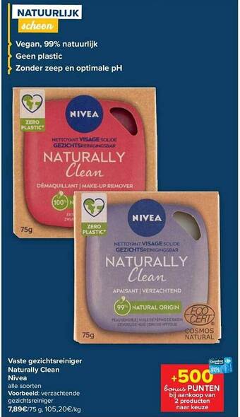 Carrefour Vaste gezichtsreiniger naturally clean nivea aanbieding
