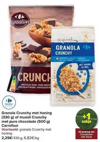 Carrefour Granola crunchy met honing of muesli crunchy met pure chocolade aanbieding
