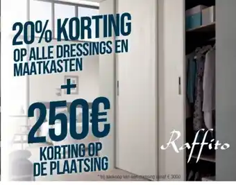 Op Alle Dressings en Maatkasten + 250€ Korting Op De Plaatsing