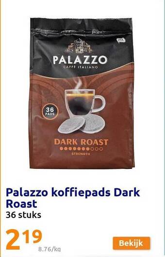 Action Palazzo koffiepads dark roast aanbieding