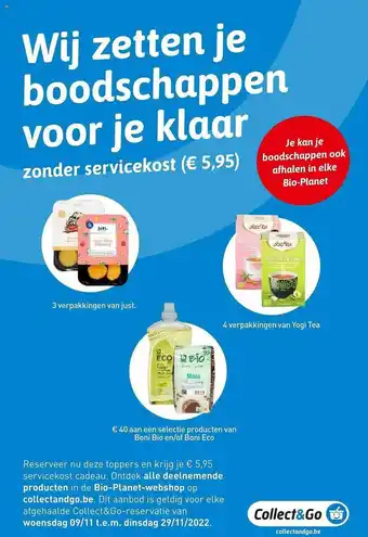 Bio Planet 3 verpakkingen van just, 4 verpakkingen van yogi tea, boni bio en-of boni eco aanbieding
