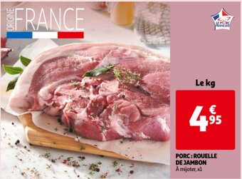 Auchan Porc: Rouelle De Jambon aanbieding