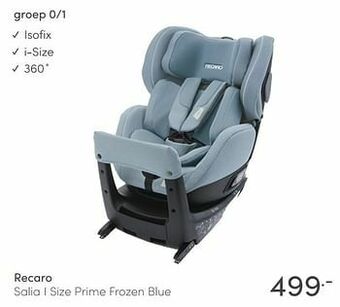 Baby & Tiener Recaro salia i size prime frozen blue aanbieding