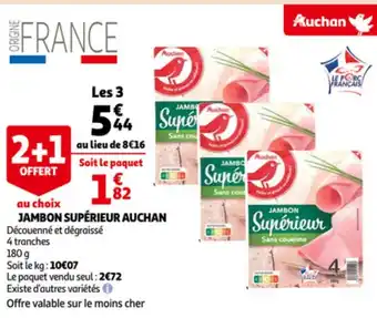 Auchan Jambon Superieur Auchan 4 Tranches 180g 2+1 Offert aanbieding