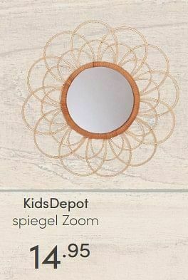 Baby & Tiener Kidsdepot spiegel zoom aanbieding