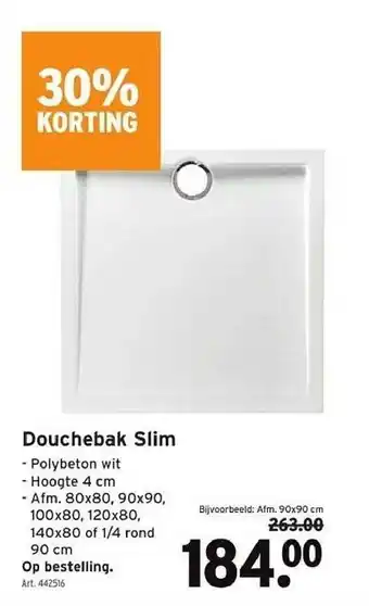 Douchebak slim