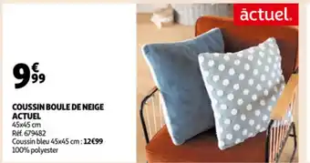 Auchan Coussin boule de neige actuel aanbieding