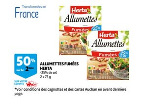 Auchan Allumettes fumees herta aanbieding
