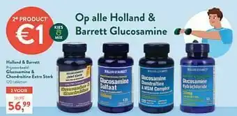 Holland & Barrett Glucosamine + chondroitine extra sterk aanbieding