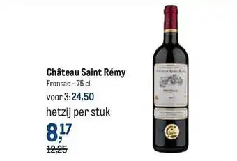 Makro Château saint rémy fronsac aanbieding
