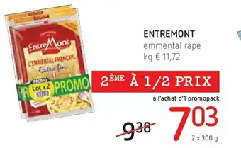 Spar Colruyt Entremont 2 x 300 g aanbieding