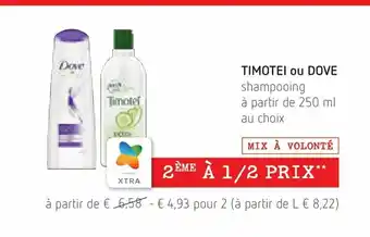 Spar Colruyt Timotei ou dove 250ml aanbieding