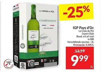 Intermarché Igp Pays D'oc La Croix Du Pin Expert Club aanbieding