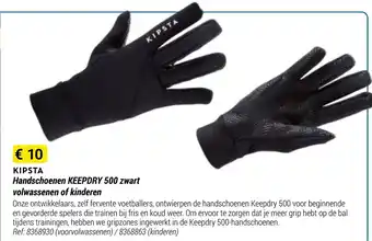 Decathlon Kipsta handschoenen keepdry 500 zwart volwassenen of kinderen Ref. 8368930/8368863 aanbieding