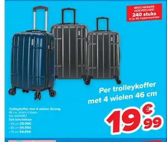 Carrefour Trolleykoffer met 4 wielen Strong 46cm, zwart of blauw Ref: 6904067 aanbieding