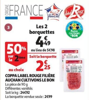 Auchan Coppa Label Rouge Filiere Auchan Cultivons Le Bon aanbieding