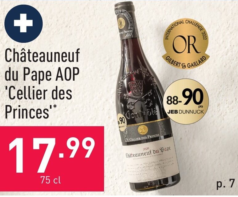 Chateauneuf du Pape AOP Cellier des Princes 75cl promotie bij ALDI