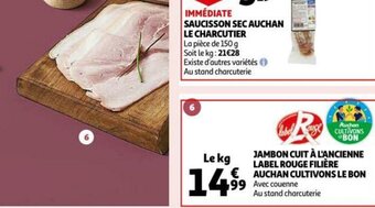 Auchan Jambon Cuit A L'ancienne label rouge Filiere Auchan Cultivons Le Bon aanbieding