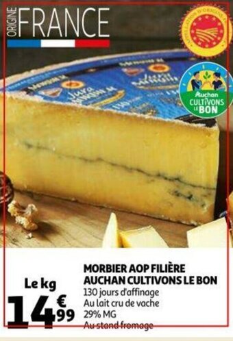 Morbier Aop Filiere Auchan Cultivons Le Bon
