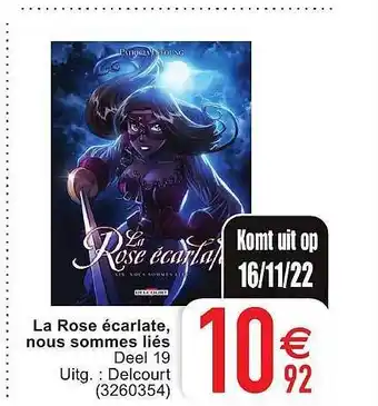 Cora La rose écarlate, nous sommes liés aanbieding