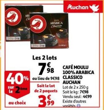 Auchan Cafe Moulu 100% Arabica Classico Auchan aanbieding