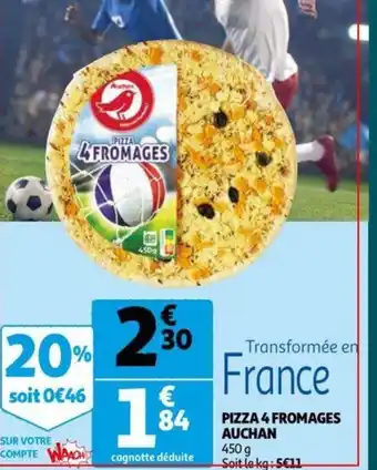 Auchan Pizza 4 Fromage Auchan 450g aanbieding