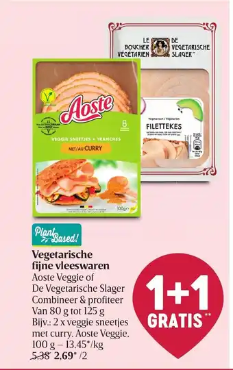 Aoste Veggie of De Vegetarische Slager Vegetarische fijne vleeswaren van 80g tot 125g