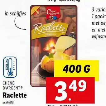 Chene d'argent raclette