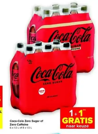 Carrefour Market Coca-Cola Zero Sugar of Zero Caffeine 1+1 Gratis aanbieding