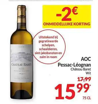 Intermarché Aoc pessac-léognan château baret aanbieding