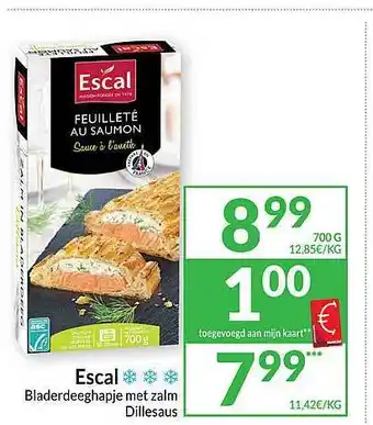 Intermarché Escal bladerdeeghapje met zalm dillesaus aanbieding