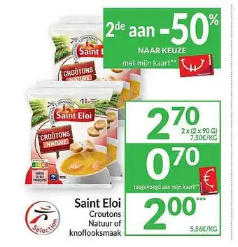 Intermarché Saint eloi croutons natuur of knoflooksmaak aanbieding