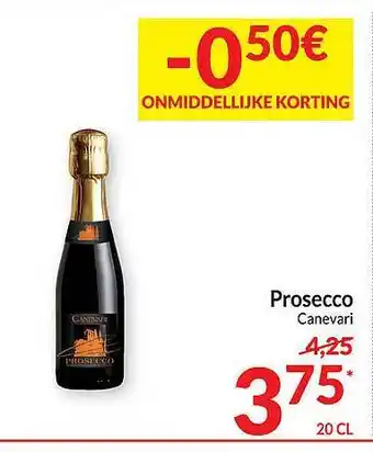 Intermarché Prosecco canevari aanbieding