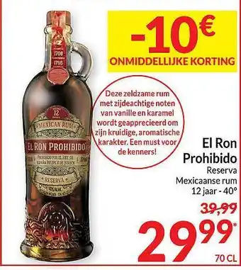 El ron prohibido reserva mexicaanse rum