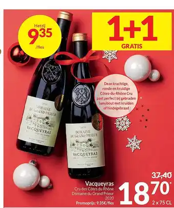 Intermarché Vacqueyras cru descptes du rhône domaine du grand prieur 2020 1+1 gratis aanbieding