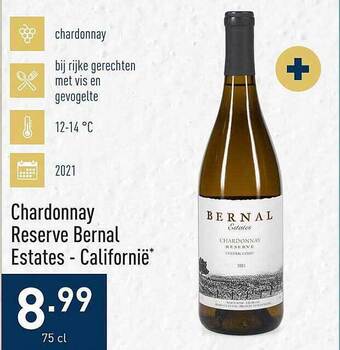 ALDI Chardonnay reserve bernal estates - californie aanbieding