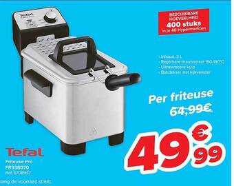 Carrefour Tefal friteuse pro fr338070 aanbieding