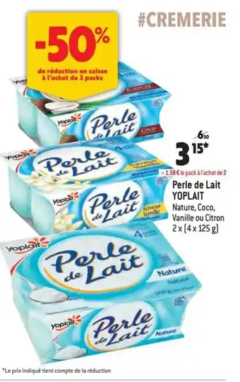Match Yoplait perle de Lait nature 2x(4x125G) aanbieding