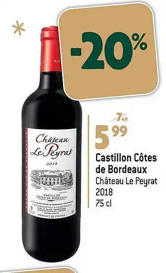 Castillon côtes de bordeaux château le peyrat 2018