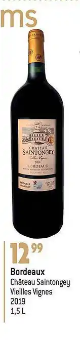 Bordeaux château saintongey vieilles vignes 2019