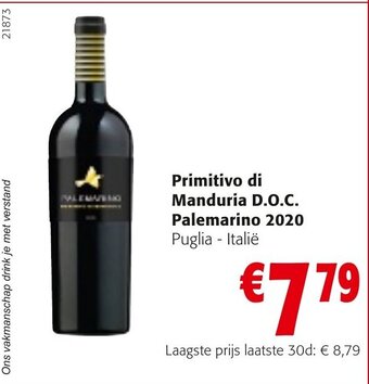 Colruyt Primitivo di Manduria D.O.C. Palemarino 2020 aanbieding
