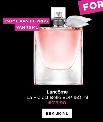 ICI PARIS XL Lancôme La Vie Est Belle EDP 150ml aanbieding