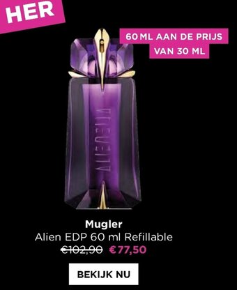 ICI PARIS XL Mugler Alien EDP 60ml Refillable aanbieding