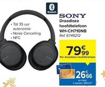Carrefour Sony draadloze hoofdtelefoon wh-ch710nb aanbieding