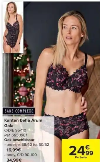 Carrefour Sans Complexe Kanten Beha Arum Gala aanbieding
