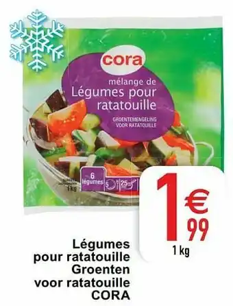 Cora Légumes pour ratatouille groenten voor ratatouille cora aanbieding
