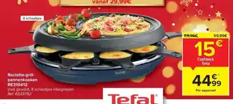 Carrefour Tefal Raclette-Grill Pannenkoeken RE310412 aanbieding